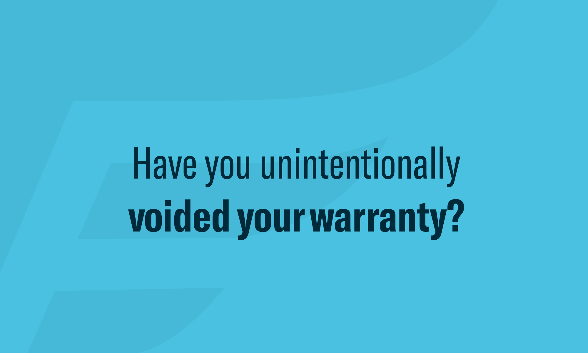 What Can Void My Factory Warranty? Endurance Breakdown Protection