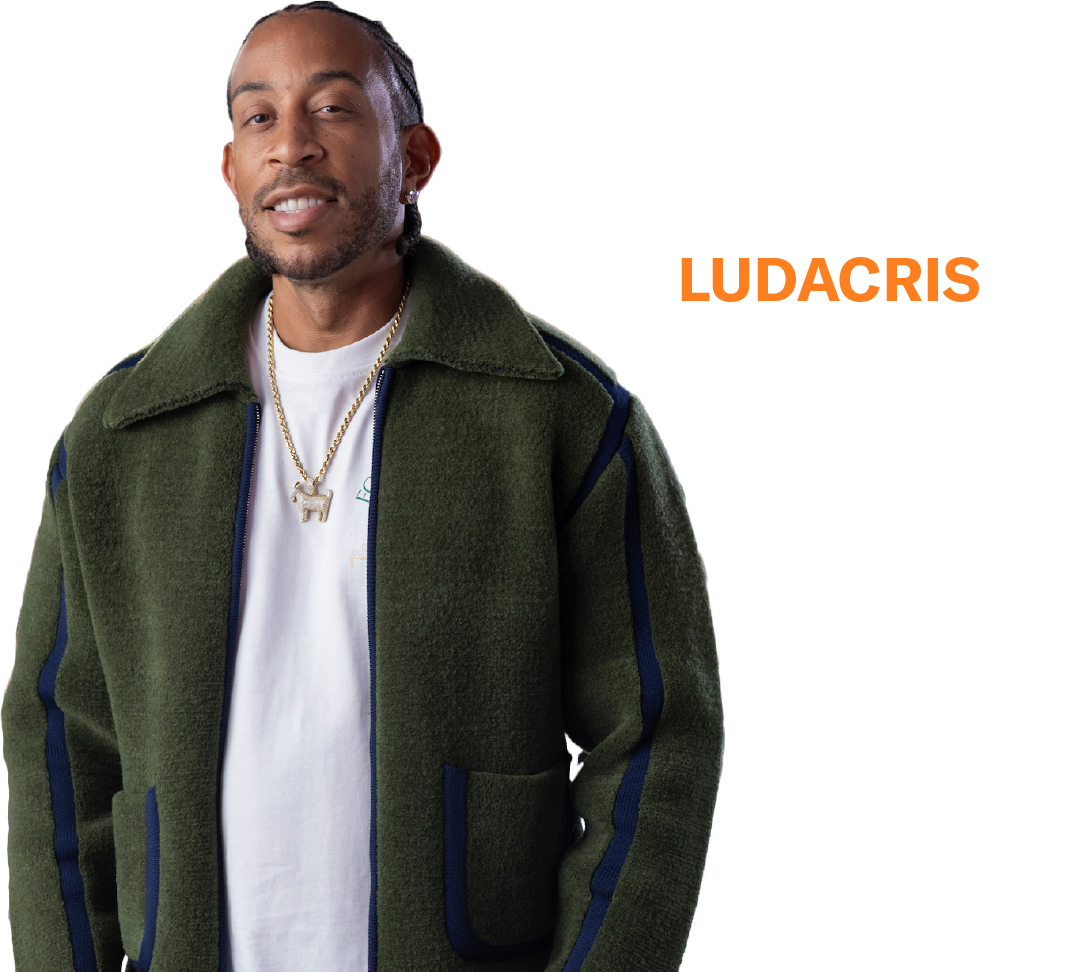 Endorced by Ludacris, Actor and Musician. Paid Spokesperson.